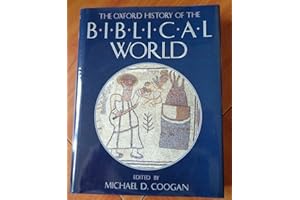 The Oxford History of the Biblical World