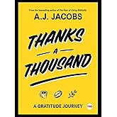 Thanks A Thousand: A Gratitude Journey (TED Books)