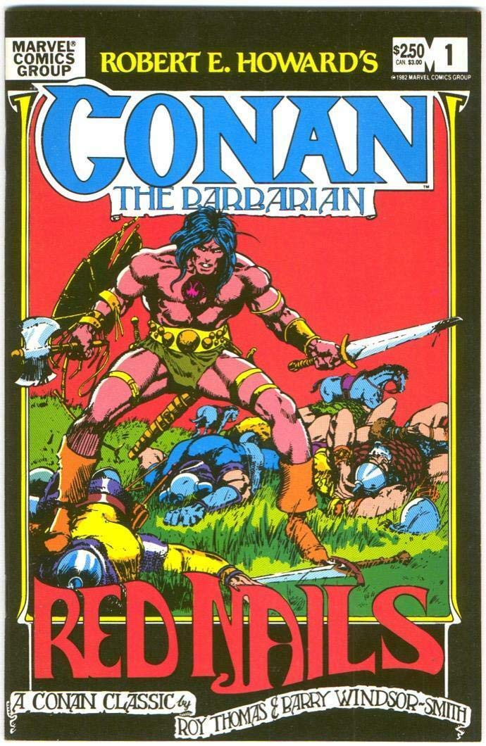 Robert E Howard S Conan The Barbarian Vol 1 No 1 1983 Red Nails Howard Robert E Thomas Roy Smith Barry Amazon Com Books