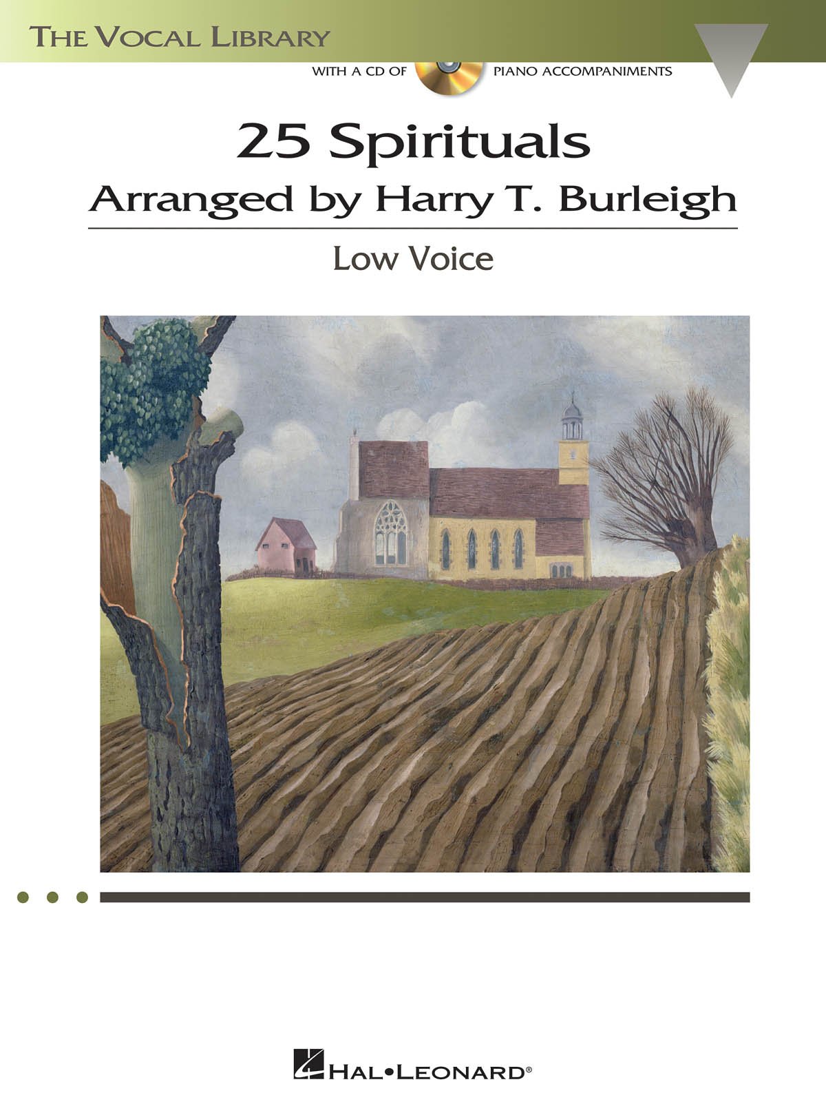 25 Spirituals Arranged by Harry T. Burleigh with Companion Recordings of Piano Accompaniments Low Voice, Book/Audio Online (The Vocal Library)