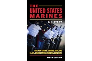 The United States Marines: A History, Fifth Edition