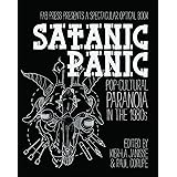 Satanic Panic: Pop-Cultural Paranoia in the 1980s