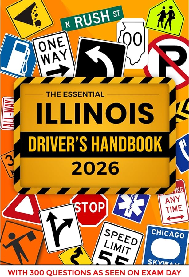 Illinois Rules of the Road Workbook (2023): Learners Permit Study