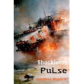 Shackleton Pulse: Book 3 (Shackleton Moon Base)