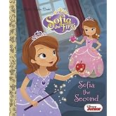 Sofia the Second (Disney Junior: Sofia the First) (Little Golden Book)