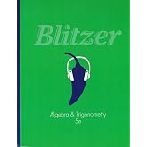 Algebra and Trigonometry (5th Edition) 5th edition by Blitzer, Robert F. (2012) Hardcover