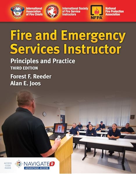 Fire And Emergency Services Instructor Principles And Practice Principles And Practice Reeder Forest F Joos Alan E 9781284172331 Books