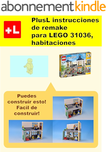 Download PlusL instrucciones de remake para LEGO 31036,habitaciones: Usted puede construir habitaciones de sus propios ladrillos! (Spanish Edition) PDF