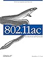 802.11ac: A Survival Guide: Wi-Fi at Gigabit and Beyond