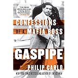 Gaspipe: Confessions of a Mafia Boss