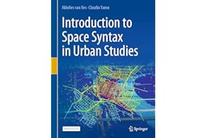 Introduction to Space Syntax in Urban Studies