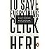 To Save Everything, Click Here: Technology, Solutionism, and the Urge to Fix Problems that Don&rsquo;t Exist