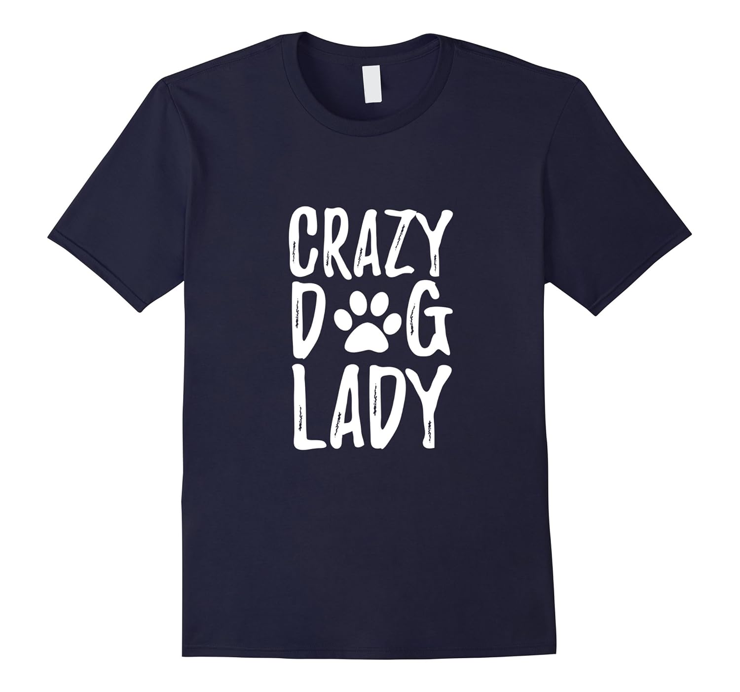 Crazy Dog Lady T-Shirt Funny Gift Shirt for Dog Lovers-AZP