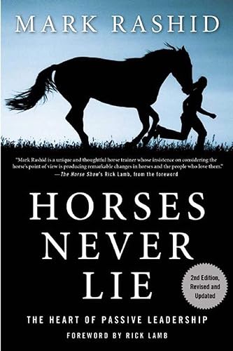 Download Horses Never Lie: The Heart of Passive Leadership PDF