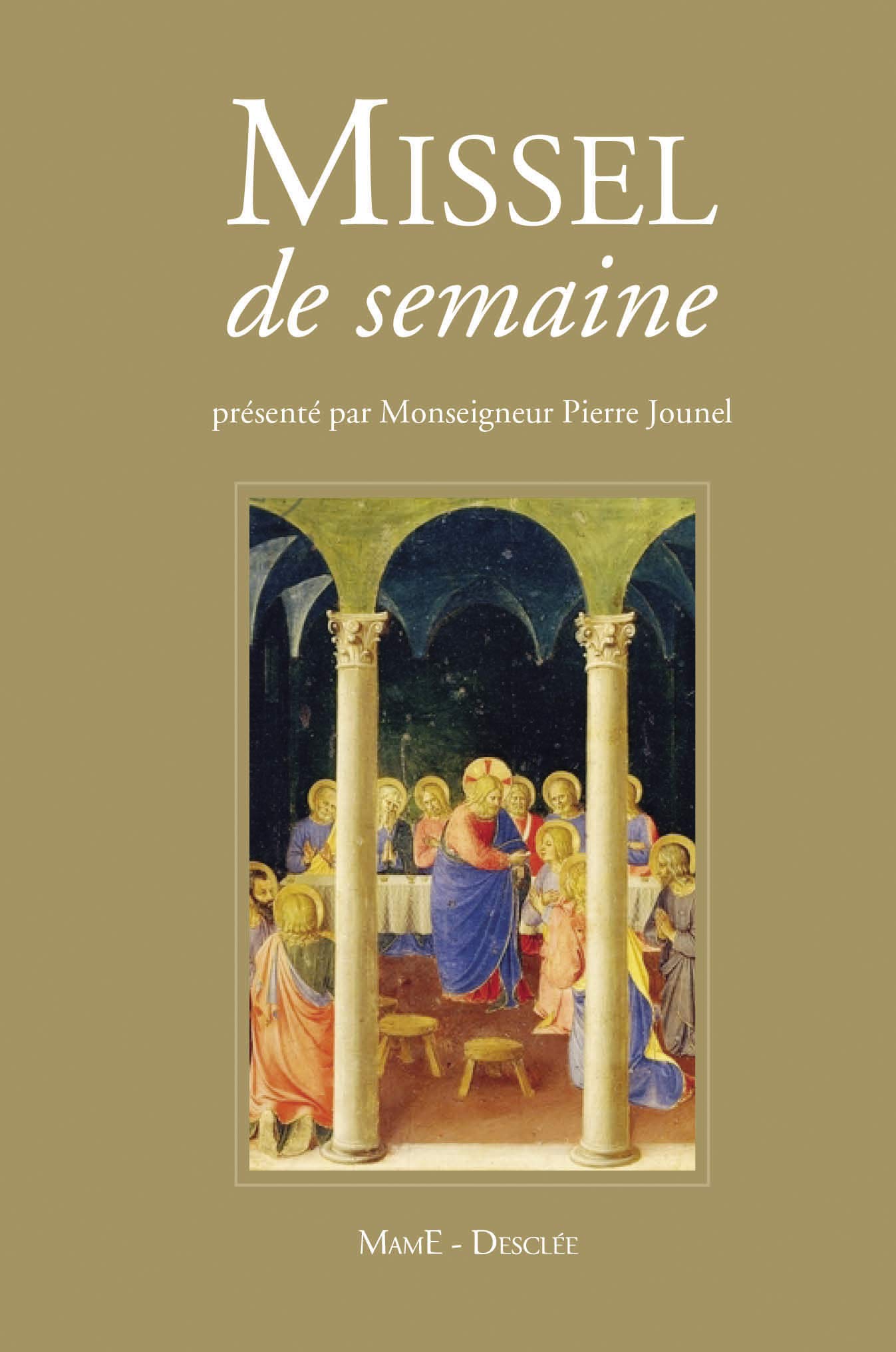 Amazon Fr Missel De La Semaine Jounel Pierre A E L F Livres