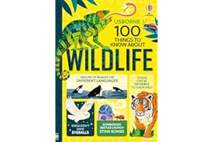 100 THINGS TO KNOW ABOUT WILDLIFE