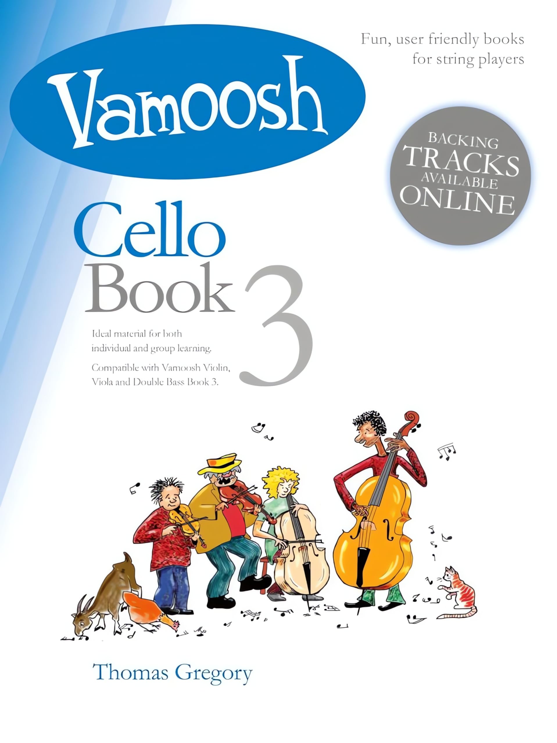 Vamoosh Cello Book 3. Book and Audio-Online