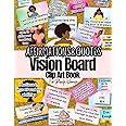 Affirmations and Quotes Vision Board Clip Art Book For Black Women: Positive Affirmations and Inspirational Quotes Cards For More Than 20 Life Aspects ... Love, Mindfulness and More. For Black Women