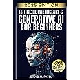 Artificial Intelligence & Generative AI for Beginners: The Complete ...