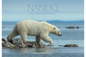 Nanuq: Life with Polar Bears