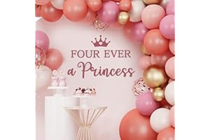RAMCIYO Four Ever a Princess Decal for Balloon Backdrop Arch, Princess 4th Birthday Decal, Happy 4th Birthday Party Decorations for Princess's Birthday Party Backdrop