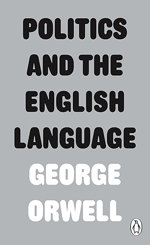 Download Politics and the English Language (Penguin Modern Classics) (English Edition) PDF
