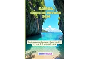 Samoa Guide de voyage 2026: Expériences authentiques, lieux insolites et conseils de voyage locaux