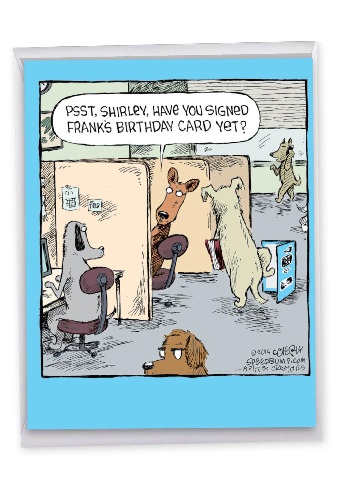 NobleWorks - 1 Big Funny Birthday Cartoon For Men and Women (8.5 x 11 Inch) - Jumbo Comic Humor, Group Greeting with Envelope - Frank's Card J2616BDG