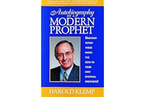 Autobiography of a Modern Prophet