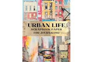 Urban Life Scrapbook Page: Decorative Sheets Double Sided Craft Materials For Artist Trading Cards, Mixed Media, Junk Journals, Collage Design, Card Making, Origami and More