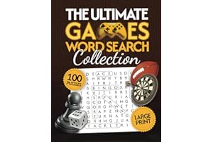 The Ultimate Games Word Search Collection for Adults and Seniors: 100 Game-Themed Large Print Puzzles | Fun and Easy-To-Read for Brain Exercise (Find ... for Adults - The Ultimate Large Print Series)