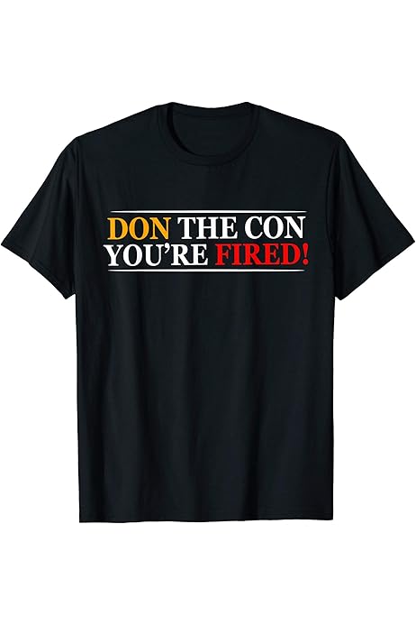 Don the con t shirt Clearance