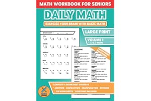 Daily Math - Math Workbook For Seniors: Exercise Your Brain With Basic Math | Mathematics Learning Activity Worksheets For Se