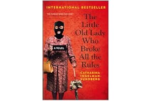 The Little Old Lady Who Broke All The Rules