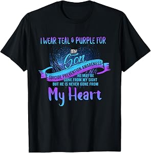 I Wear Teal and Purple for My Son Suicide Prevention T-Shirt