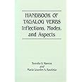 Handbook of Tagalog Verbs: Inflection, Modes, and Aspects