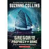 Gregor and the Prophecy of Bane