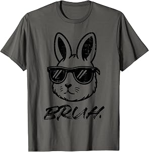 Easter Bruh Bunny Sunglasses Funny Meme Men Boys Kids Teens T-Shirt
