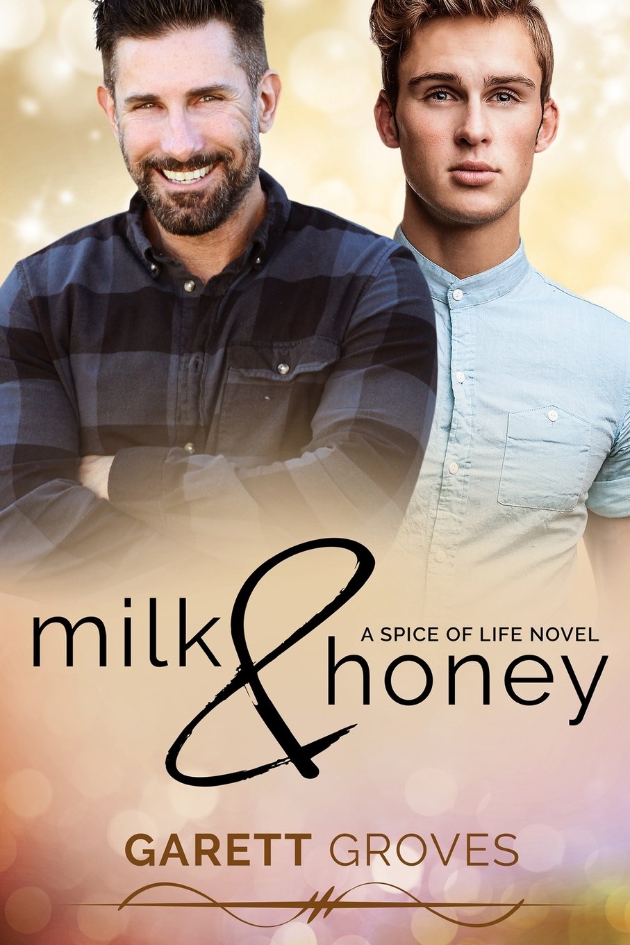 Milk & Honey: A Spice of Life Novel: Volume 3