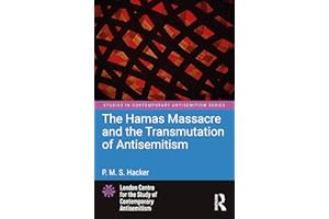 The Hamas Massacre and the Transmutation of Antisemitism