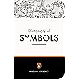 The Penguin Dictionary of Symbols (Dictionary, Penguin)