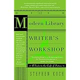 The Modern Library Writer's Workshop: A Guide to the Craft of Fiction (Modern Library Paperbacks)