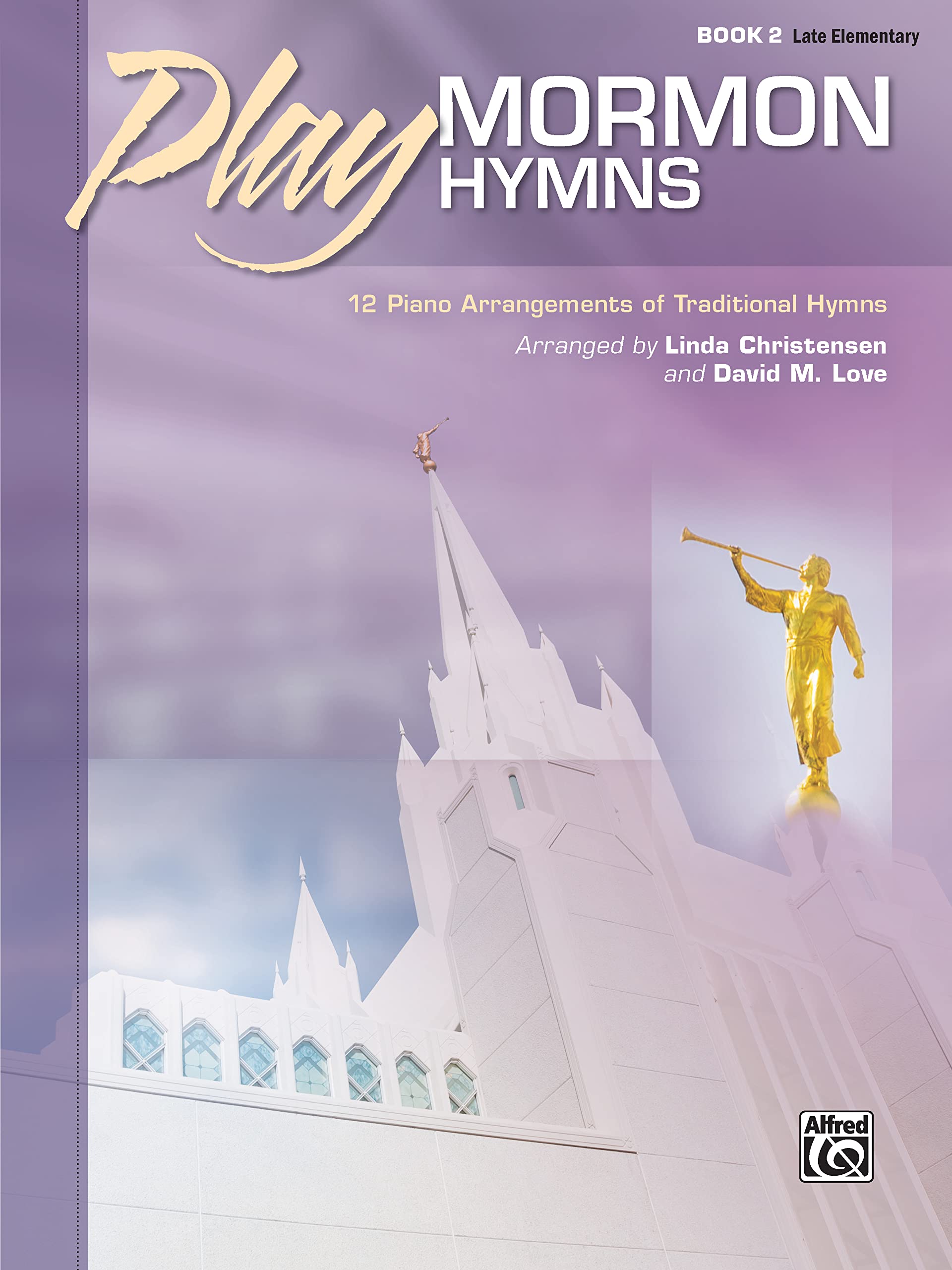 Photo 1 of Play Mormon Hymns, Bk 2: 12 Piano Arrangements of Traditional Hymns