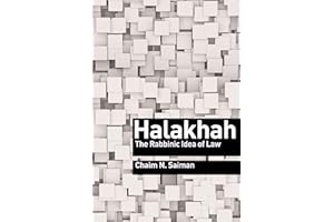 Halakhah: The Rabbinic Idea of Law