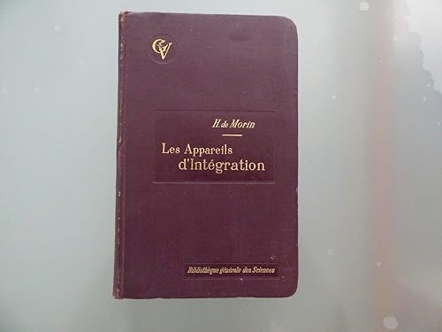 Download LES APPAREILS d'INTEGRATION, H. de Morin, CALCUL INTEGRAL, PLANIMETRES, 1913. PDF