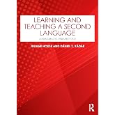 Learning and Teaching a Second Language