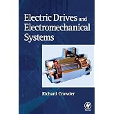 Electric Drives and Electromechanical Systems: Applications and Control