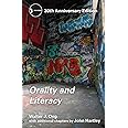 Orality and Literacy: 30th Anniversary Edition (New Accents)