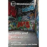 Orality and Literacy: 30th Anniversary Edition (New Accents)