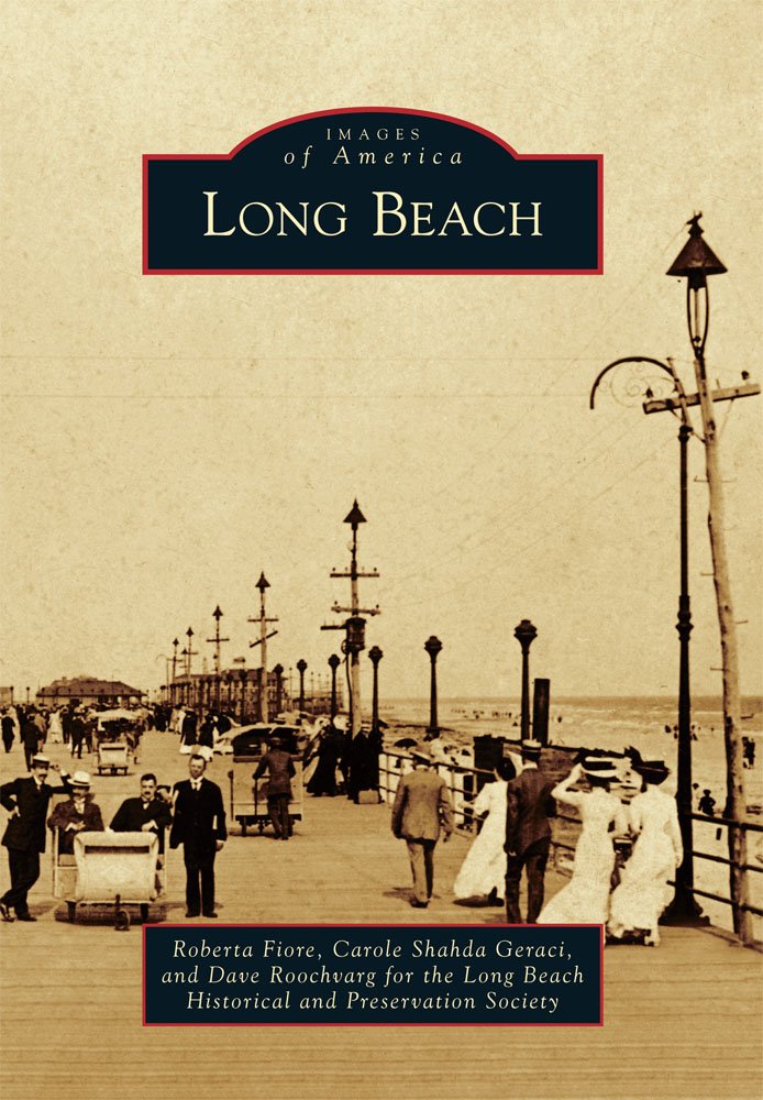 Long Beach Images Of America Roberta Fiore Carole Shahda